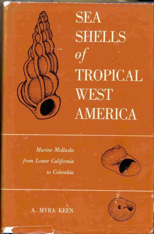 Sea Shells of Tropical West America Marine Mollusks from Lower California to Colombia