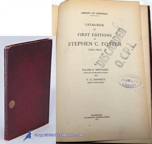 Image for Catalogue of First Editions of Stephen C. Foster (1826 -1864) Catalogue of First Editions of Stephen C. Foster (1826 -1864)