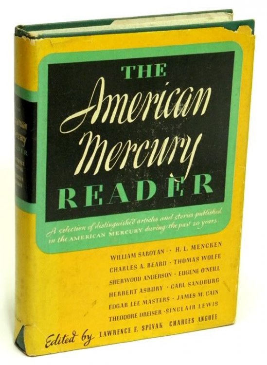 The American Mercury Reader A Selection of Distinguished Articles, Stories and Poems Published in the American Mercury During the Past Twenty Years