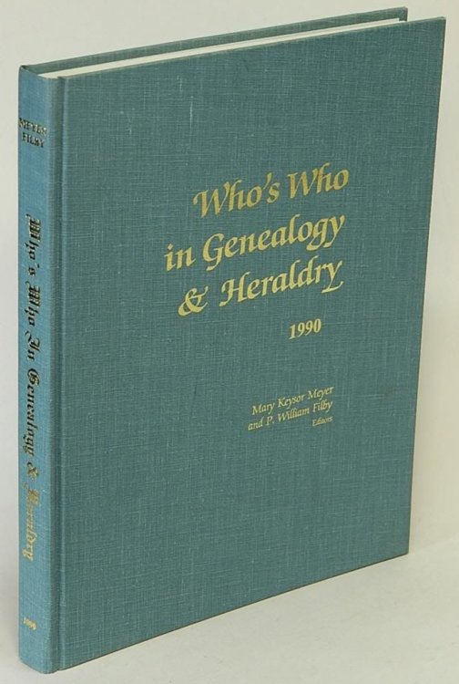 Who's Who in Genealogy & Heraldry 1990 (Second Edition)