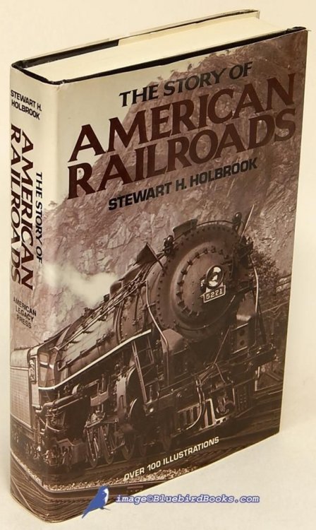 The Story of American Railroads