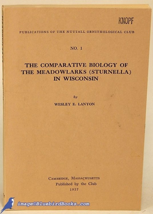 The Comparative Biology of the Meadowlarks (Sturnella) in Wisconsin