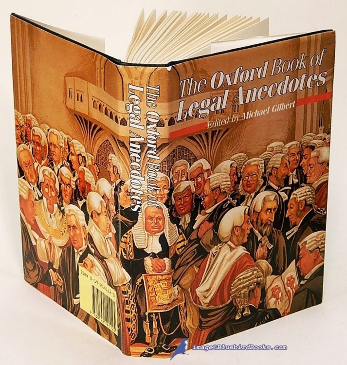 The Oxford Book of Legal Anecdotes