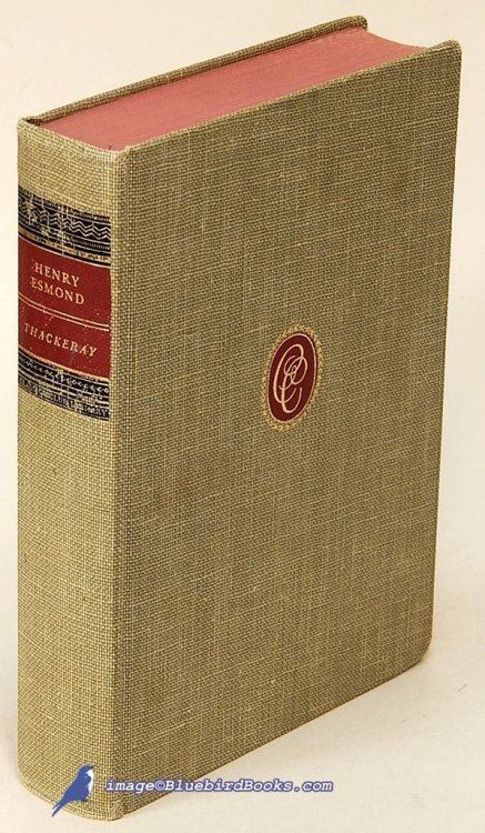 The History of Henry Esmond (Classics Club)