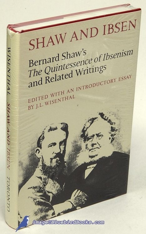 Shaw and Ibsen: Bernard Shaw's 