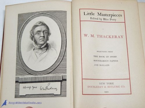 Little Masterpieces: W. M. Thackeray, [Selections from his writings]