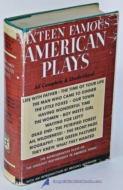 Sixteen Famous American Plays (Modern Library Giant #G21.2)