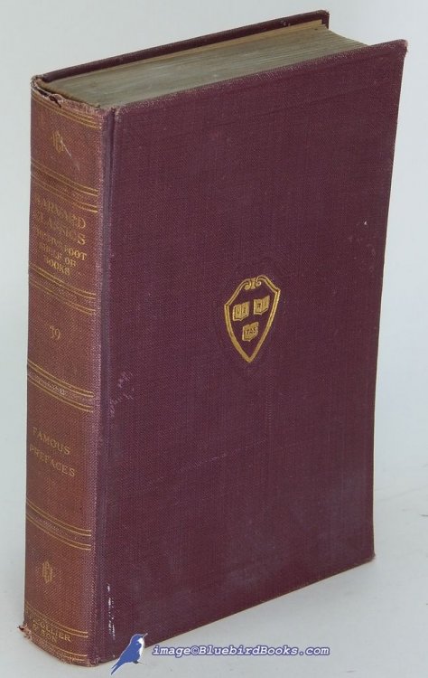 Prefaces and Prologues to Famous Books (#39 in The Five-Foot Shelf of Books series, 