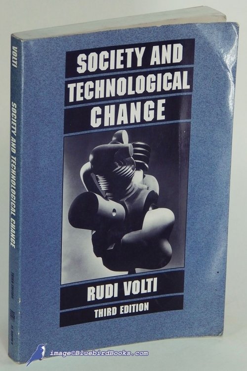 Society and Technological Change (Third Edition)