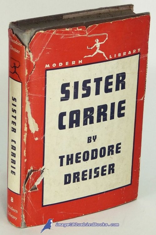 Sister Carrie (Modern Library #8.2)