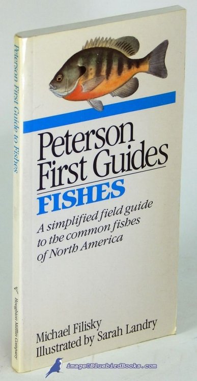 Peterson First Guides: Fishes, A Simplified Field Guide to Common Fishes of North America