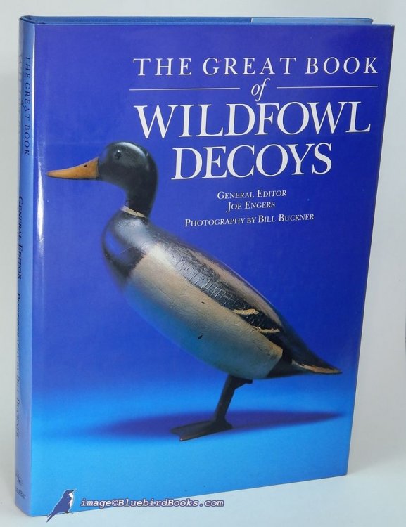 The Great Book of Wildfowl Decoys