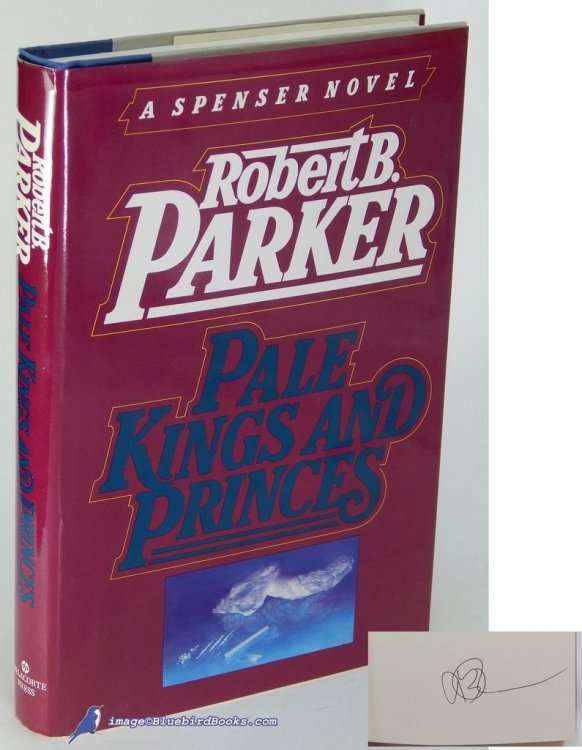 Pale Kings and Princes: A Spenser Novel