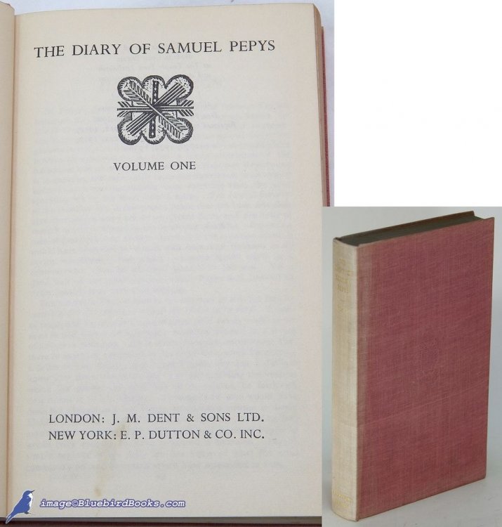 The Diary of Samuel Pepys: Volume I only, of two (Everyman's Library #53)