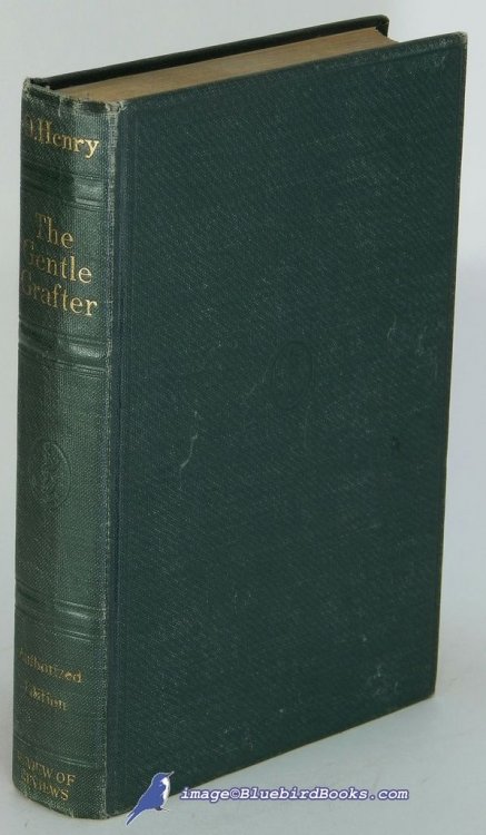 The Gentle Grafter (Authorized Edition)