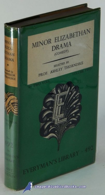 Minor Elizabethan Drama: In Two Volumes, Volume Two Only, Pre-Shakespearean Comedies (Everyman's Library #492, Poetry and Drama series)