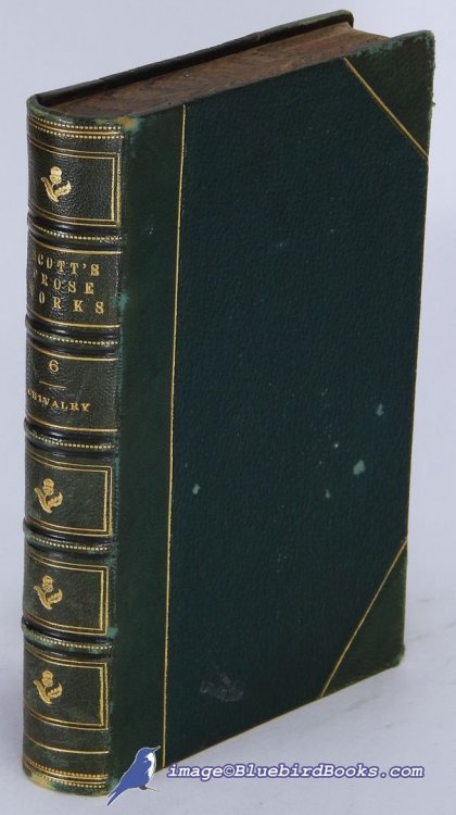 The Miscellaneous Works of Sir Walter Scott, Bart. (Vol. VI: Chivalry, Romance and the Drama)
