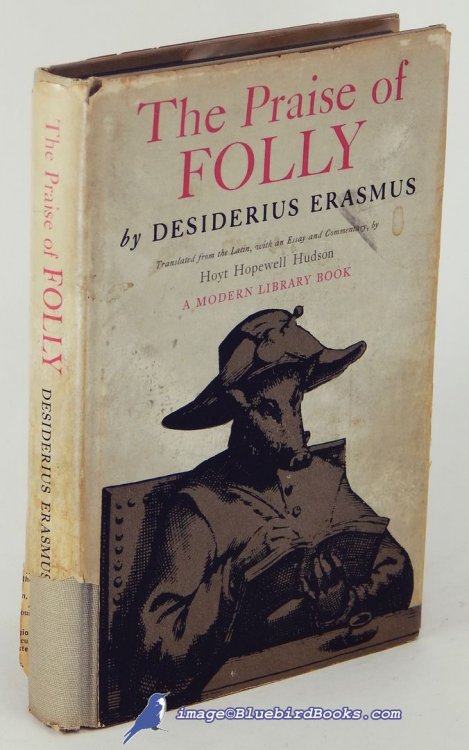 The Praise of Folly (Modern Library #331.1)