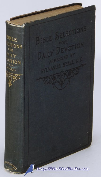 Bible Selections for Daily Devotion: 365 Readings, Authorized Edition