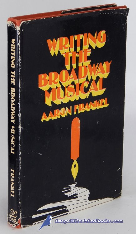 Writing the Broadway Musical