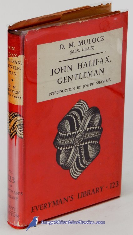 John Halifax, Gentleman (Everyman's Library #123)