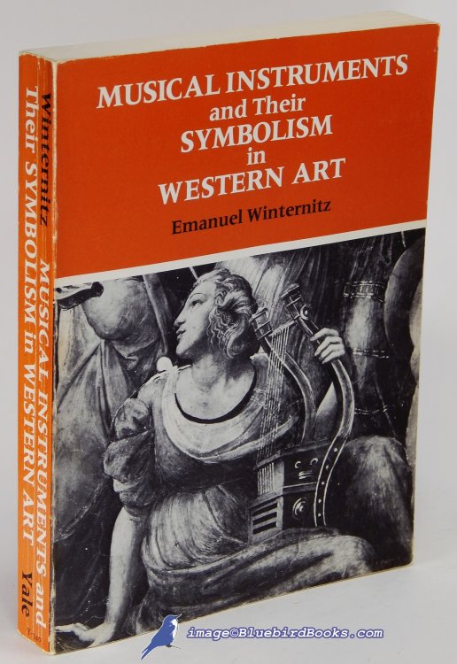 Musical Instruments and Their Symbolism in Western Art: Studies in Musical Iconology