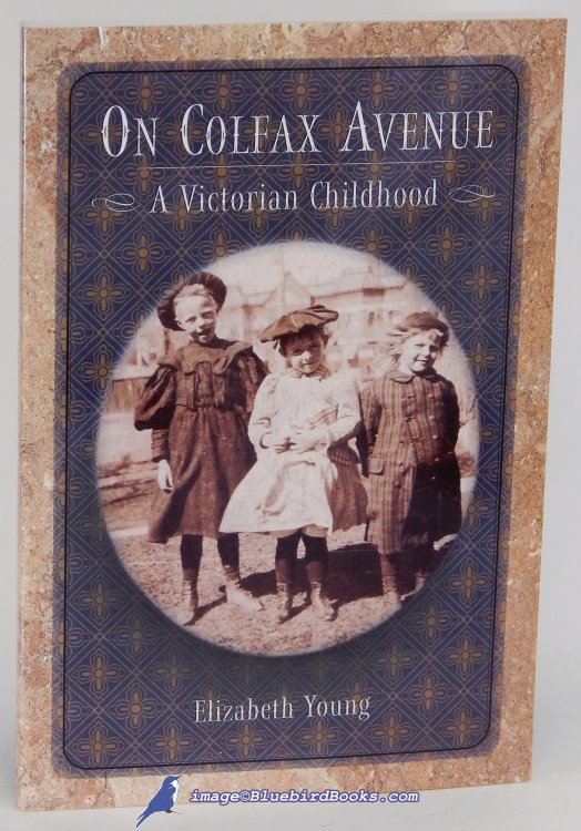 On Colfax Avenue: A Victorian Childhood (Number 9 in Colorado History series)