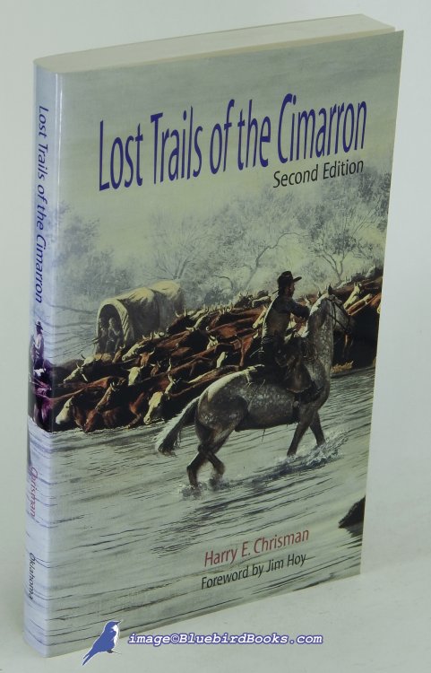Lost Trails of the Cimarron: Second Edition