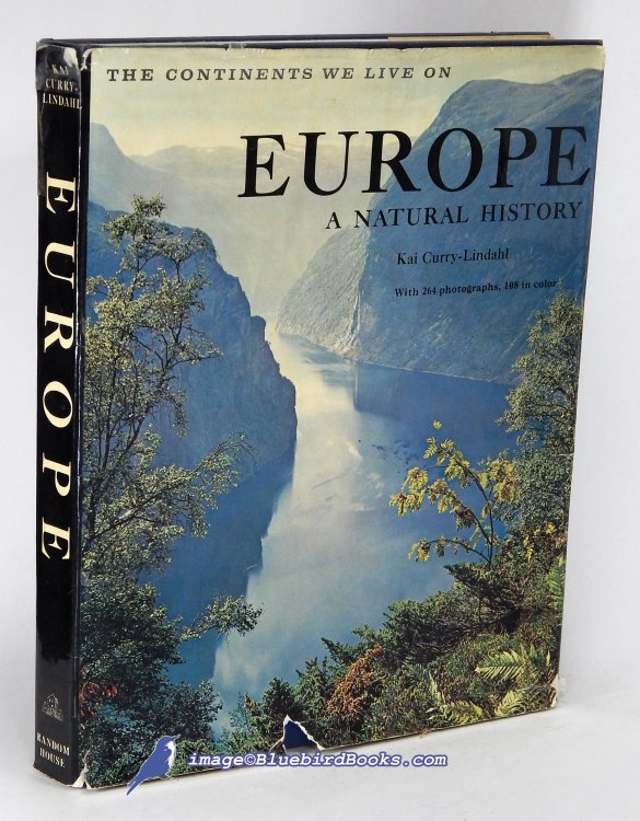 Europe: A Natural History (The Continents We Live On series)