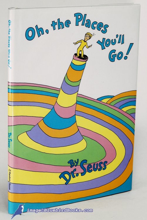 Oh, The Places You'll Go!