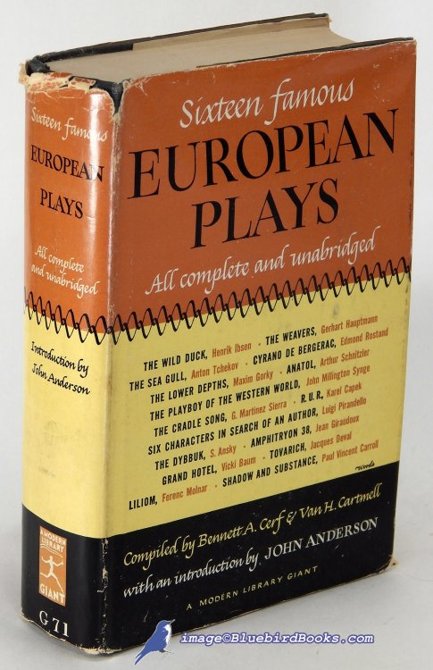 Sixteen Famous European Plays (Modern Library Giant #G-71.1)