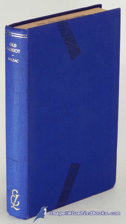 Old Goriot (Le Pre Goriot) (Everyman's Library #170)