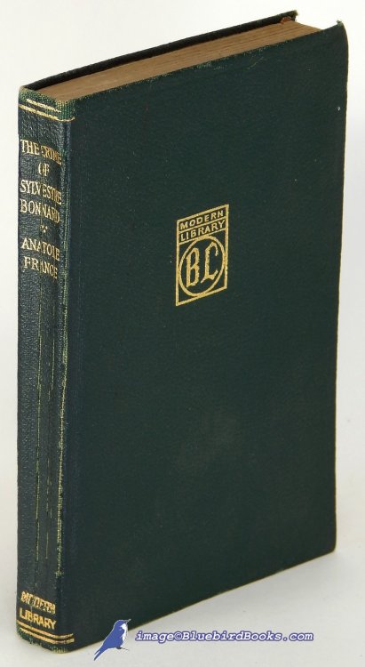 The Crime of Sylvestre Bonnard (Member of the Institute) Modern Library spine 2, ML #22.1