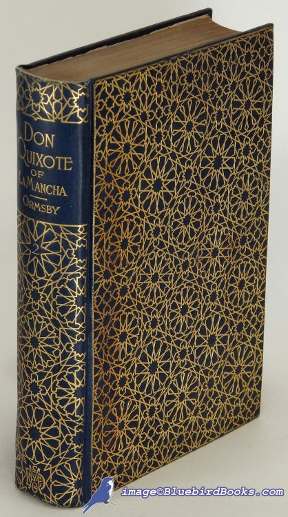 The Ingenious Gentleman Don Quixote de la Mancha: A Translation, with introduction and notes by John Ormsby (Volume 2 only of 4)