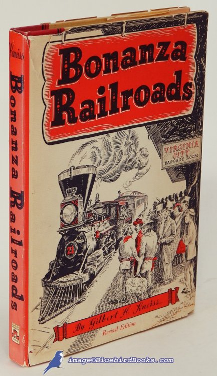 Bonanza Railroads: Revised Edition