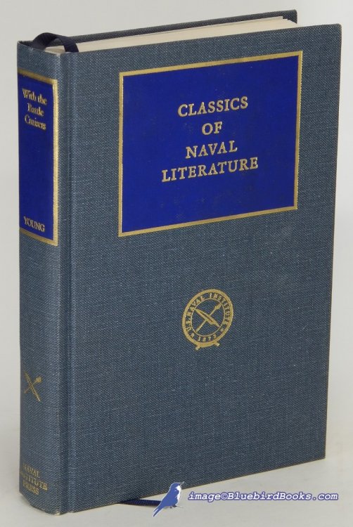 With the Battle Cruisers: Classics of Naval Literature