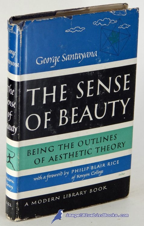 The Sense of Beauty: Being the Outlines of Aesthetic Theory (Modern Library #292.1)