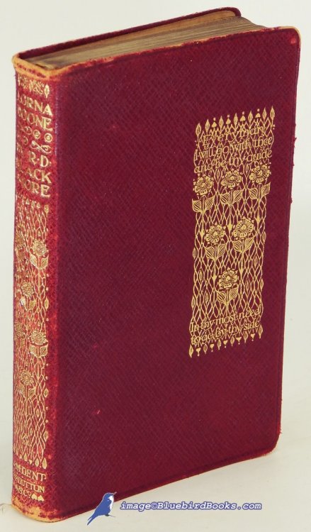 Lorna Doone: A Romance of Exmoor (In Maroon Leatherette covers, Everyman's Library #304)