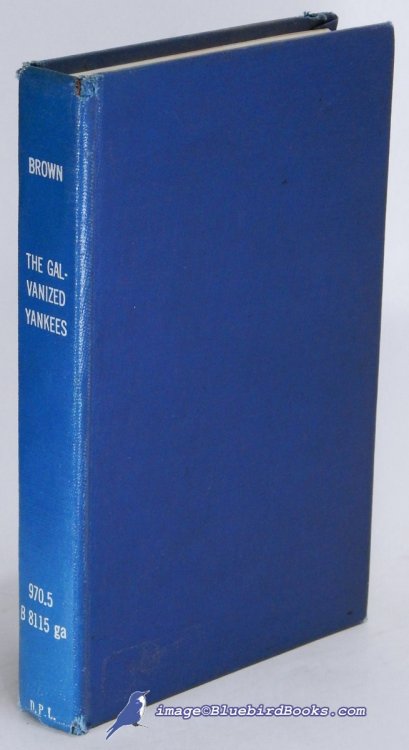 The Galvanized Yankees