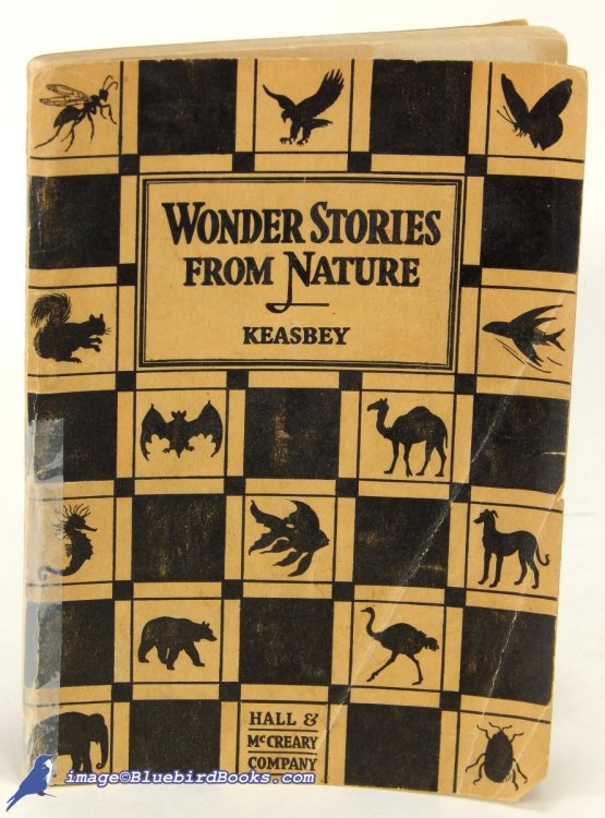 Wonder Stories from Nature: A Silent Reader for Upper Grades