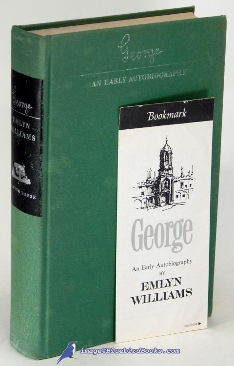 George: An Early Autobiography by Emlyn Williams