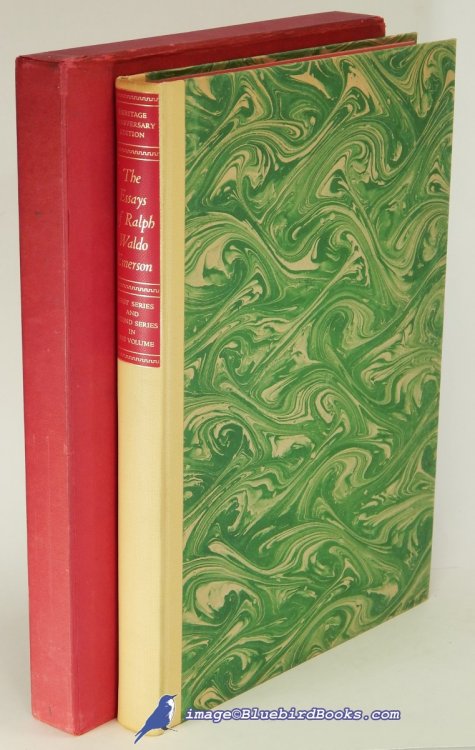 The Essays of Ralph Waldo Emerson: The First Series MDCCCXLI, and The Second Series MDCCCXLIV