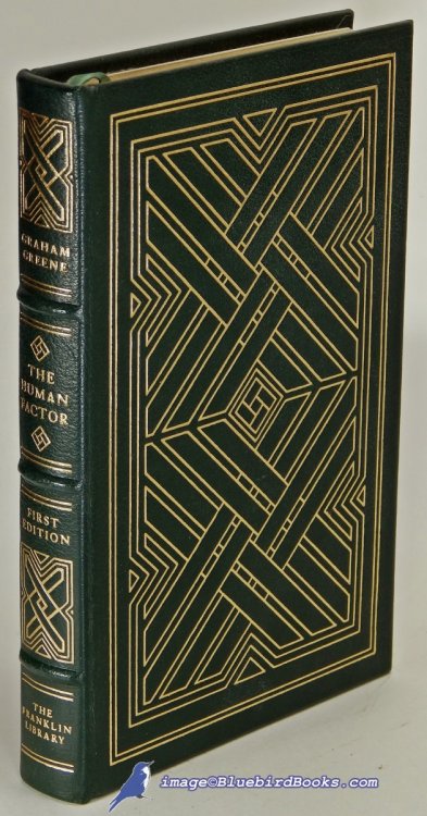 The Human Factor (Franklin Library First Edition Society series)