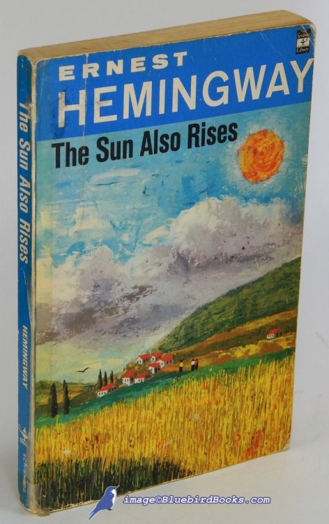 The Sun Also Rises