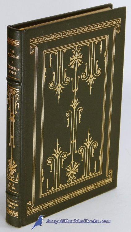 The Alcestiad, or, A Life in the Sun -and- The Drunken Sisters (Franklin Library First Edition Society series)