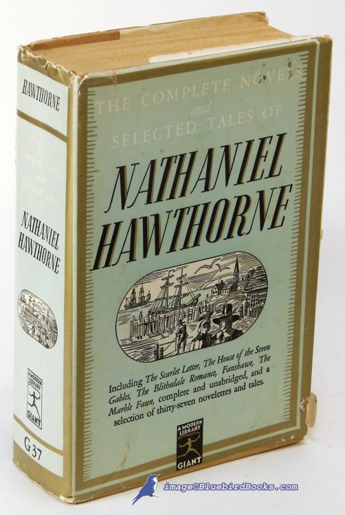 The Complete Novels and Selected Tales of Nathaniel Hawthorne (Modern Library Giant #G37.1)