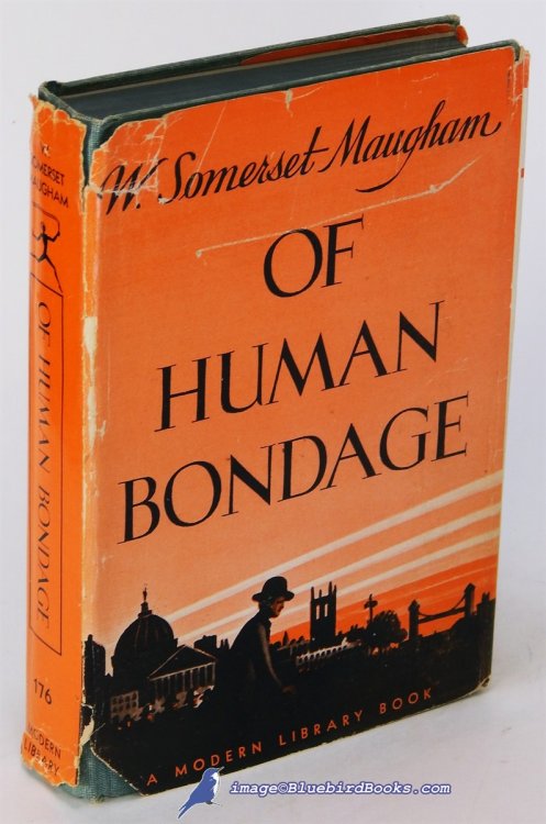 Of Human Bondage (Modern Library #176.1)