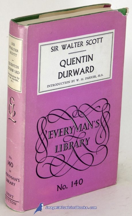 Quentin Durward (Everyman's Library #140)