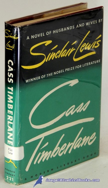 Cass Timberlane: A Novel of Husbands and Wives (Modern Library #221.2)