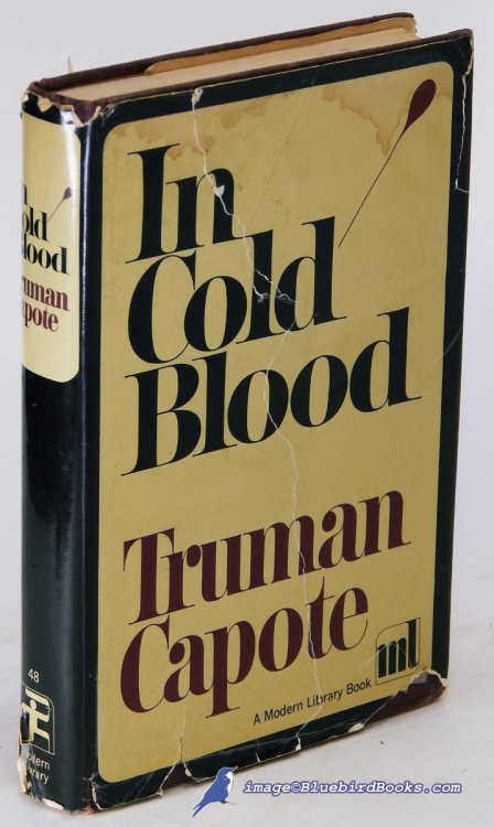 In Cold Blood: A True Account of a Multiple Murder and Its Consequences (Modern Library #48.4)